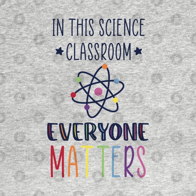 Science, Everyone Matters by ontheoutside